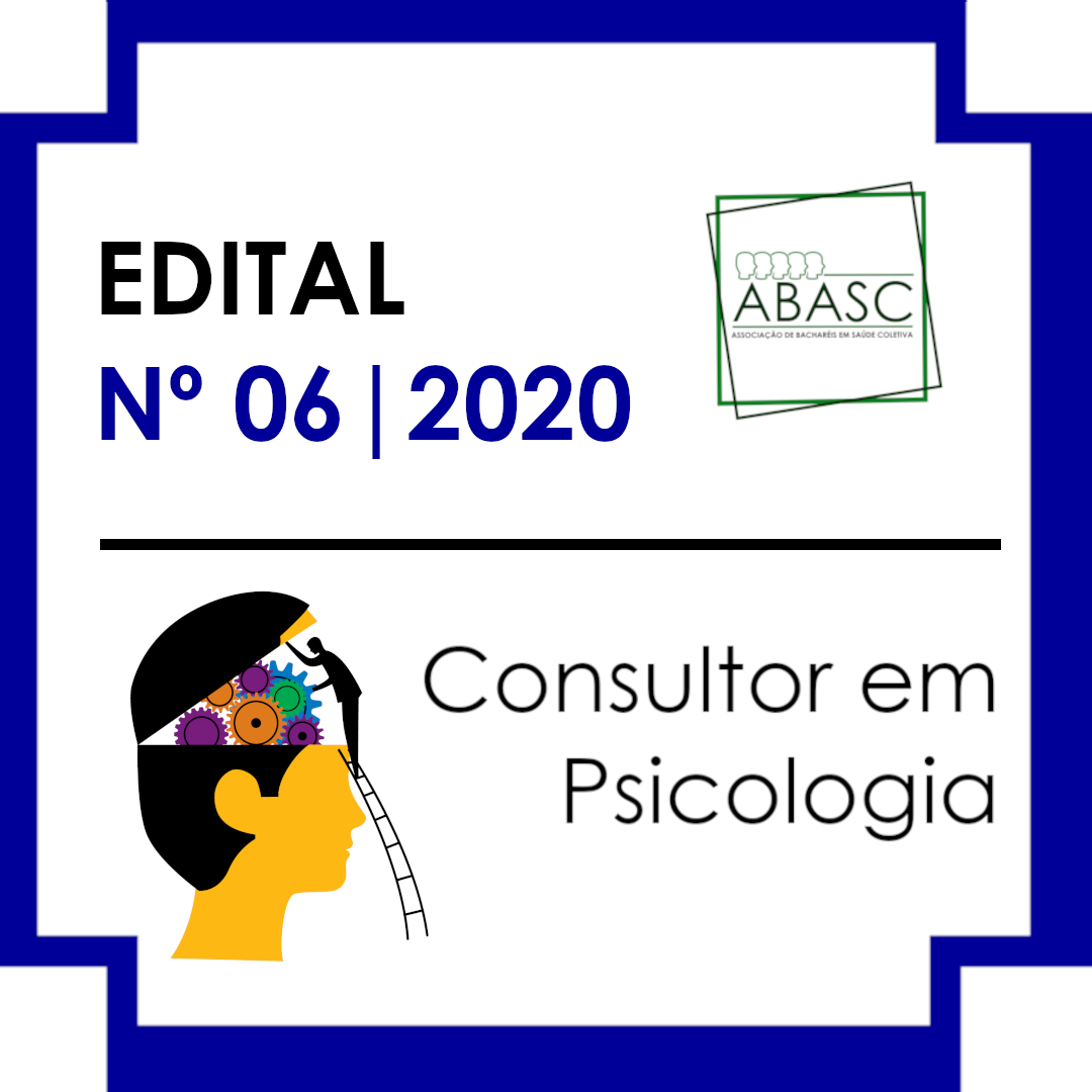 Edital nº 6 | 2020- Consultor em Psicologia