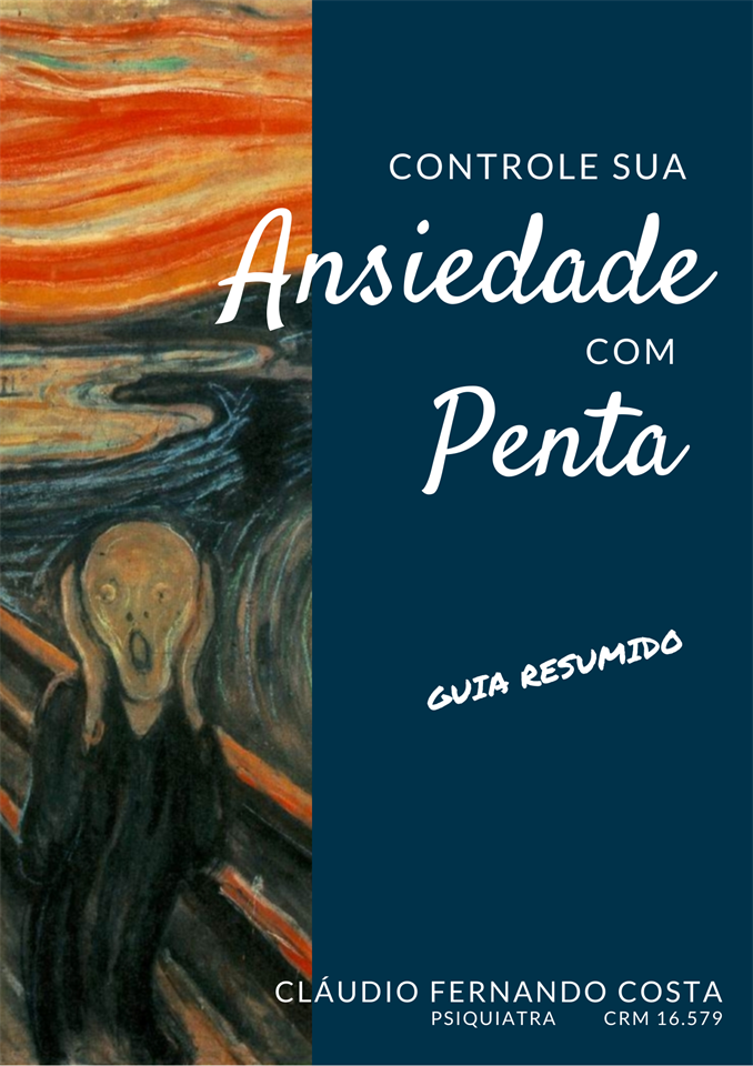 Guia Resumido: Controle Sua Ansiedade com Penta Guia Resumido: Controle Sua Ansiedade com Penta