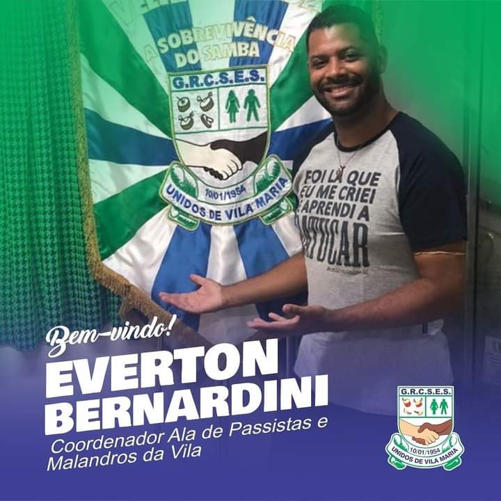 EVERTON BERNARDINI É O NOVO DIRETOR DE PASSISTAS DA UNIDOS DE VILA MARIA