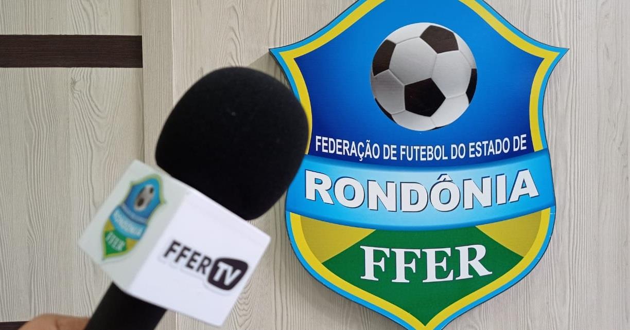IMPRENSA: FFER abre credenciamento para Ji-Paraná e Real, dia 25