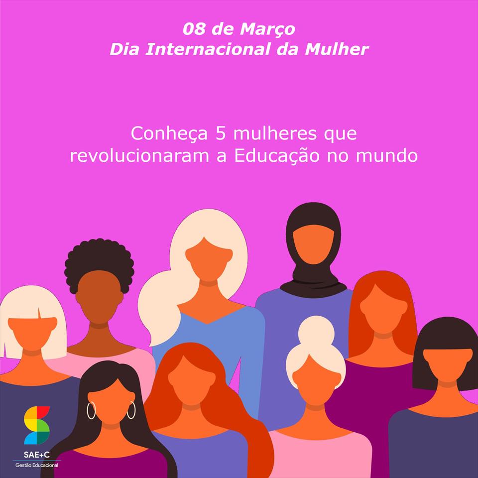 5 mulheres que revolucionaram a Educação 5 mulheres que revolucionaram a Educação