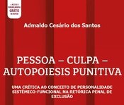 Pessoa - Culpa - Autopoiesis Punitiva